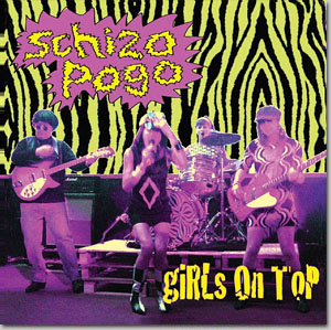 Front cover of 'Schizo Pogo' by Girls on Top